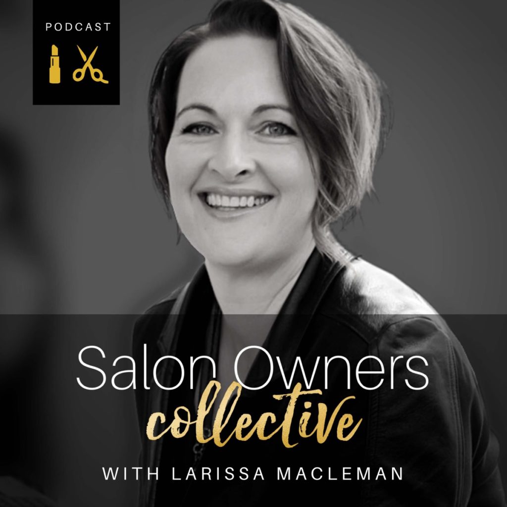 Salon Owners collective podcast Jessica Morrison